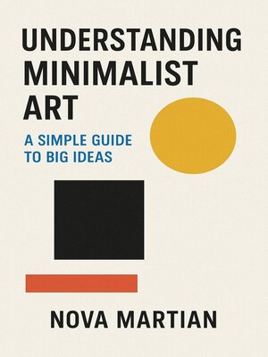 cover image of Understanding Minimalist Art